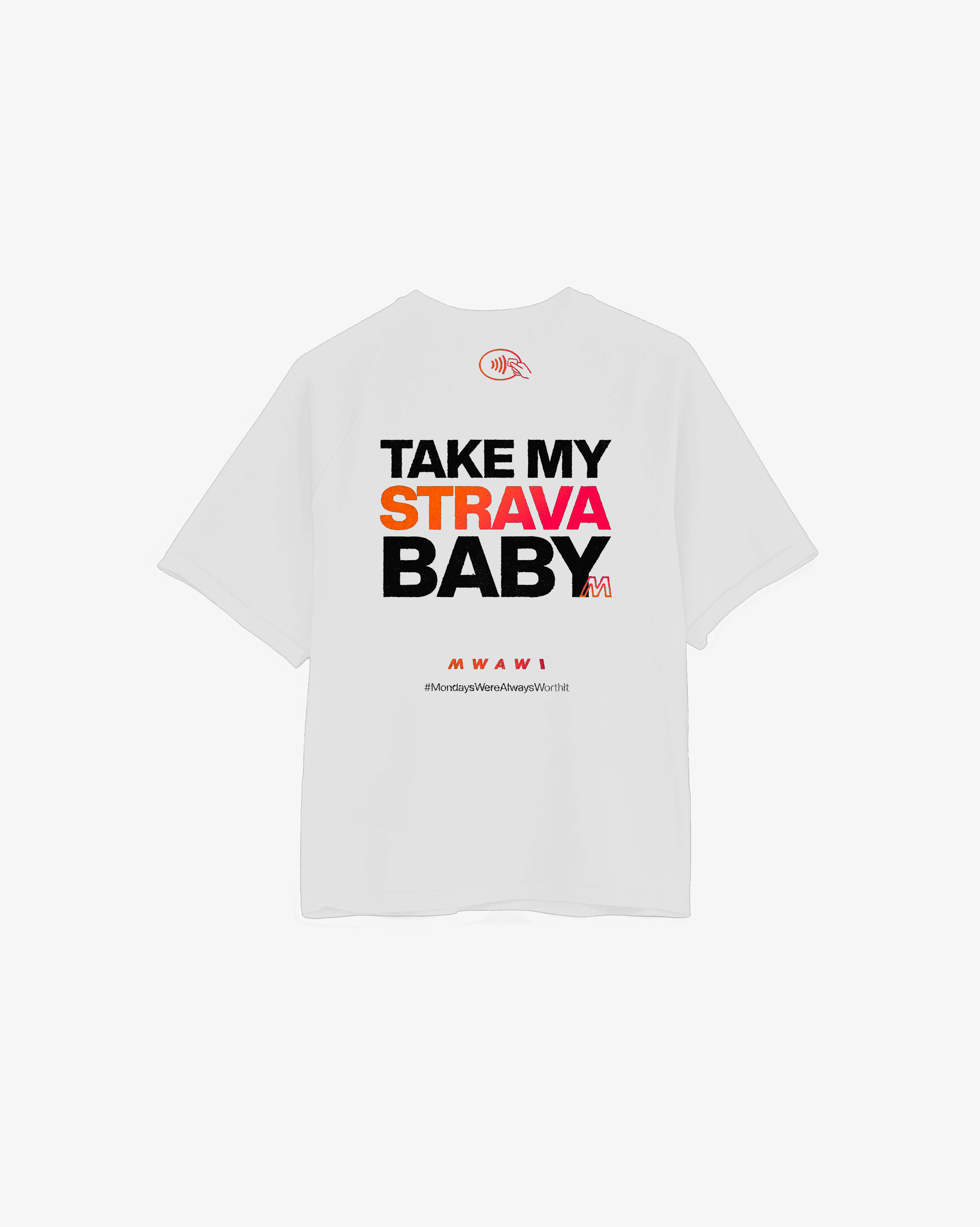 TAKE MY STRAVA TEE